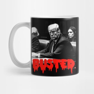 Donald Trump BUSTED Mug